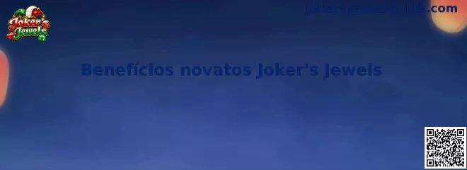 Beneficios novatos Jokers Jewels Spin Lucky