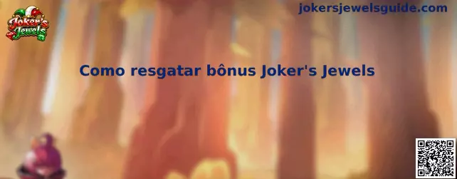 Como resgatar bônus Joker's Jewels guia y spin lucky