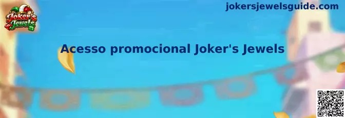 Acesso promocional Jokers Jewels