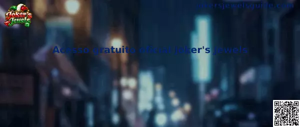 Acesso gratuito oficial Joker's Jewels