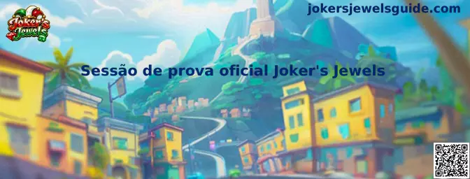 Sessão de prova oficial Joker's Jewels demostración y análisis